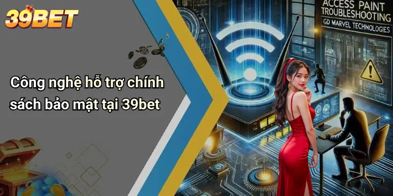 Chính Sách Bảo Mật