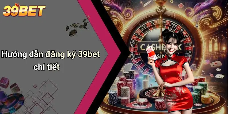 đăng ký 39BET