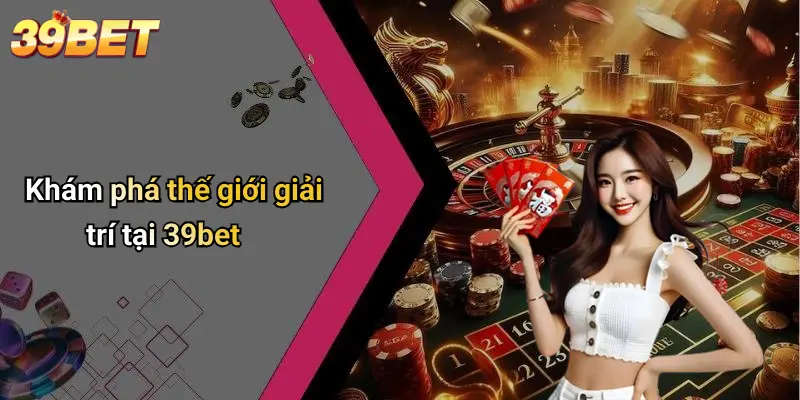 39BET