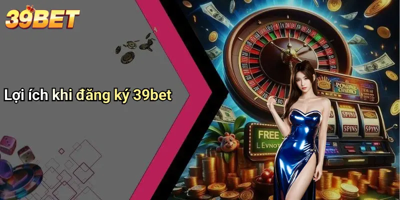 đăng ký 39BET