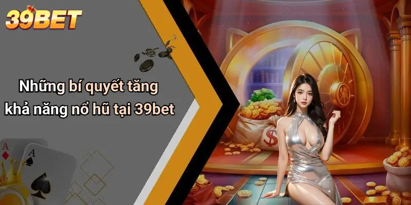 Nổ Hũ 39BET