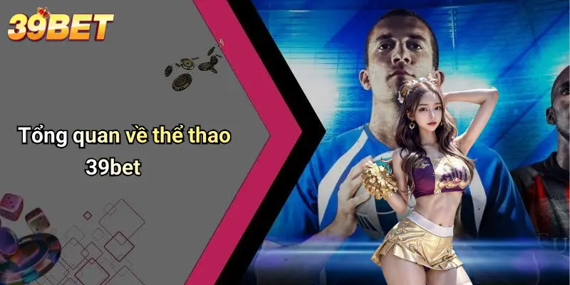Thể Thao 39BET