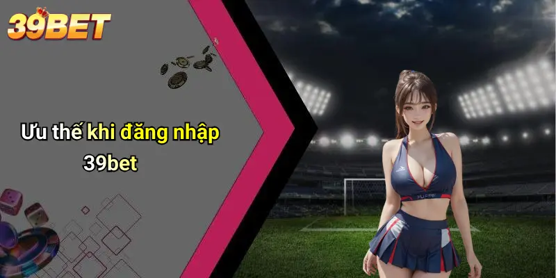 Đăng Nhập 39BET
